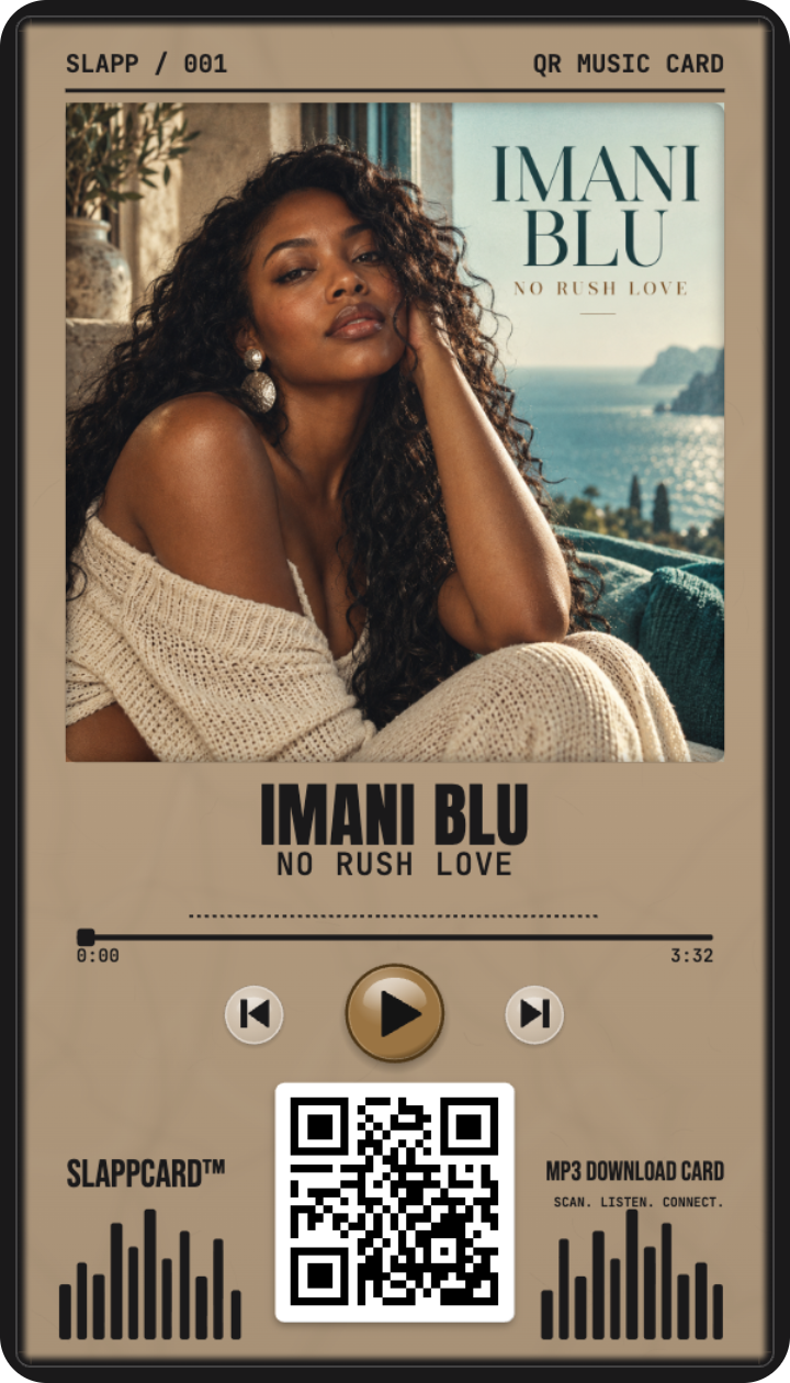 IMANI BLU — No Rush Love, a Slappcard Bold card (front)
