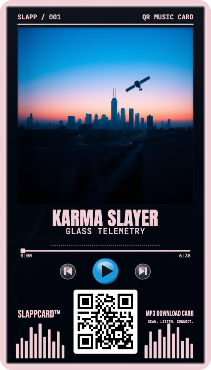 Karma Slayer — Glass Telemetry, a Slappcard Bold card (front)