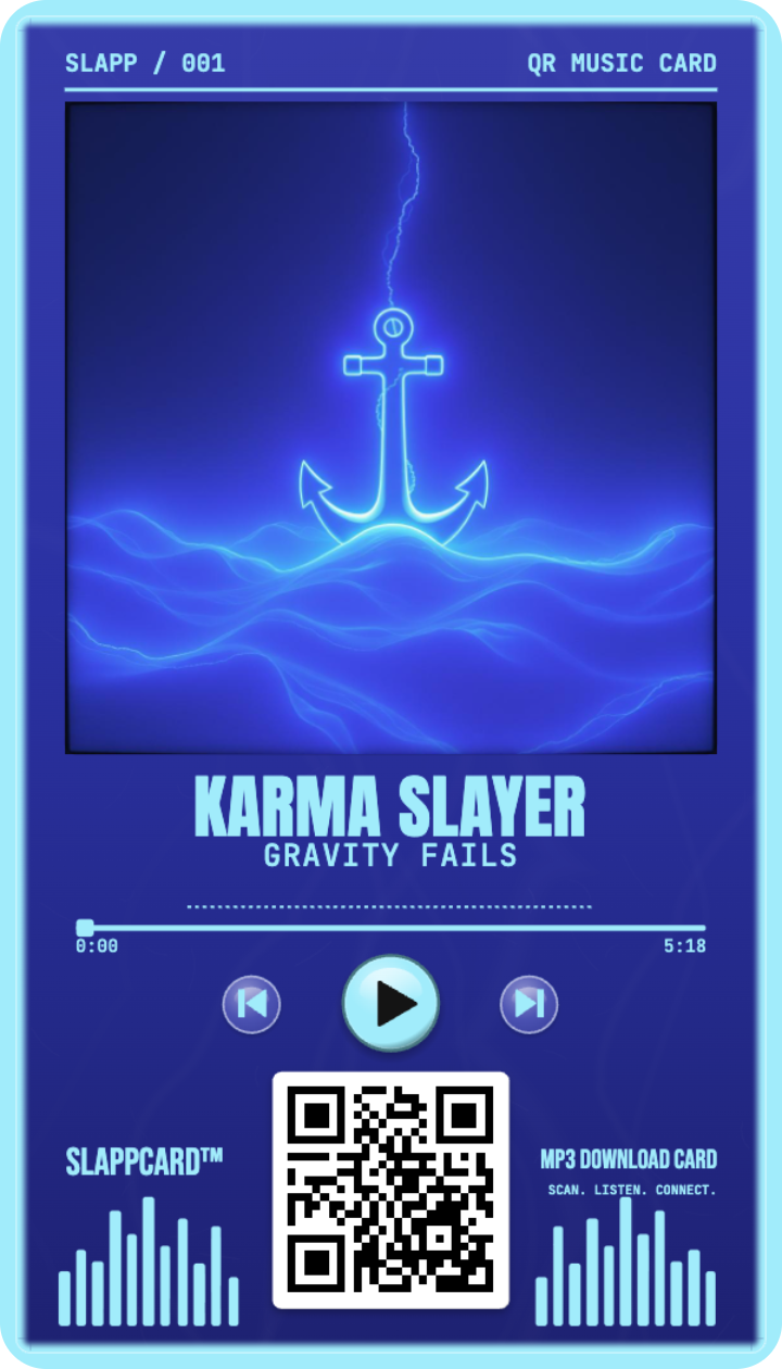 Karma Slayer — GRAVITY FAILS, a Slappcard Bold card (front)